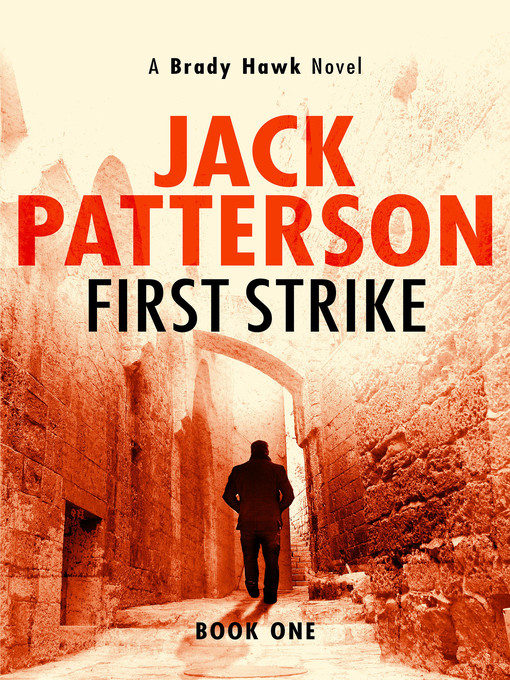 Title details for First Strike by Jack Patterson - Available